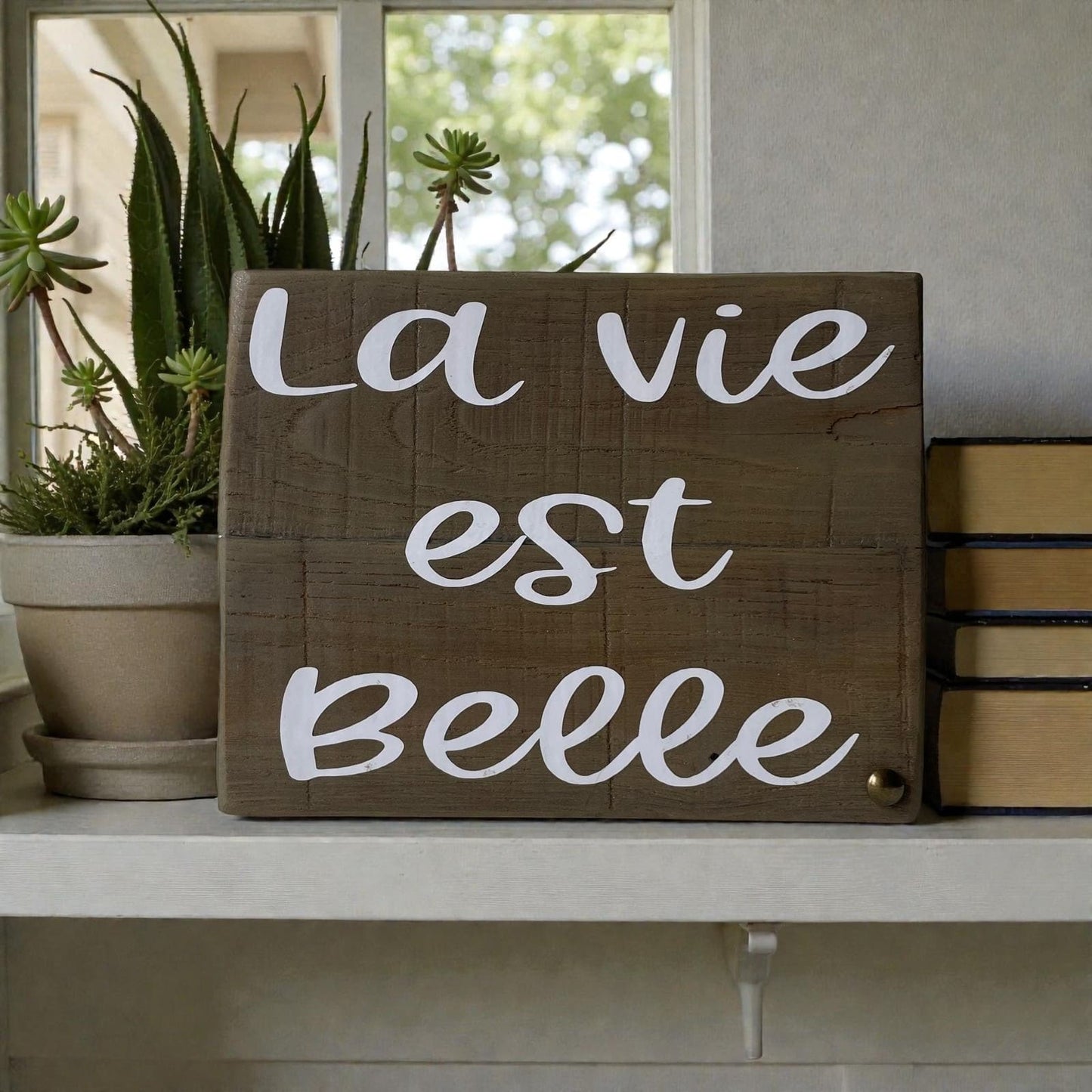 Pancarte en bois - LA VIE EST BELLE