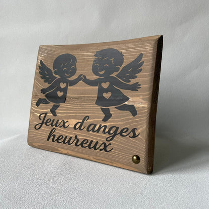 Pancarte en bois – JEUX D’ANGES HEUREUX