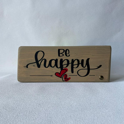 Pancarte en bois - BE HAPPY