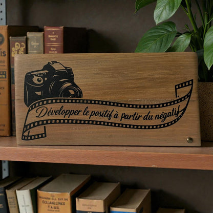 Pancarte en bois – DÉVELOPPER LE POSITIF À PARTIR DU NÉGATIF