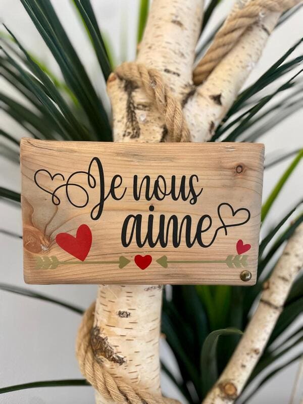 pancarte en bois amour je nous aime