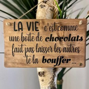 La vie c’est comme une boîte de chocolats